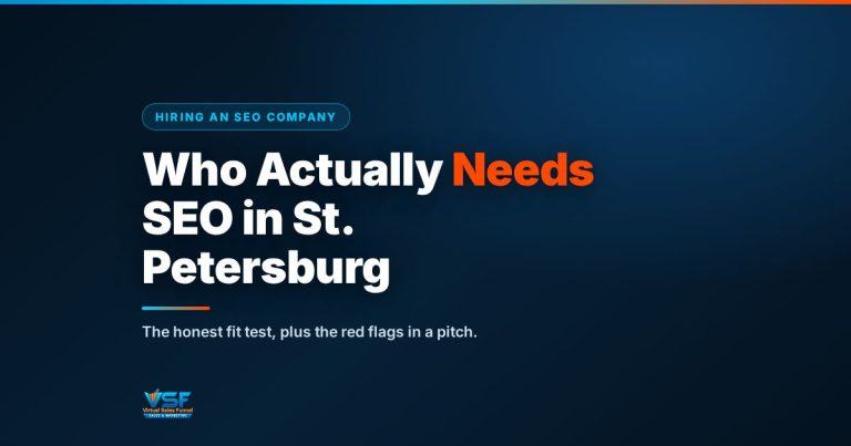 Who Actually Needs SEO in St. Petersburg (And Who Doesn’t)